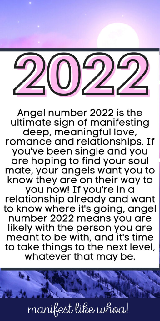 Angel number 2022 meaning for manifestation & Law of attraction