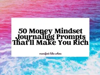 50 Money Mindset Journaling Prompts That'll Make You Rich