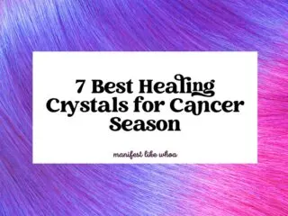 7 Best Healing Crystals for Cancer Season