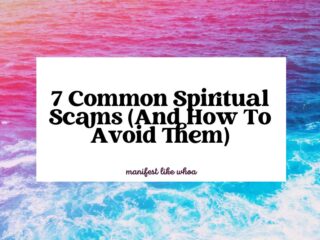 7 Common Spiritual Scams (And How To Avoid Them)