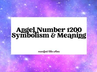 Angel Number 1200 Symbolism & Meaning