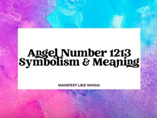 Angel Number 1213 Symbolism & Meaning