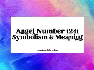Angel Number 1241 Symbolism & Meaning