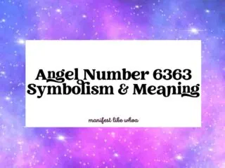 Angel Number 6363 Symbolism & Meaning