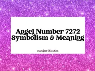Angel Number 7272 Symbolism & Meaning