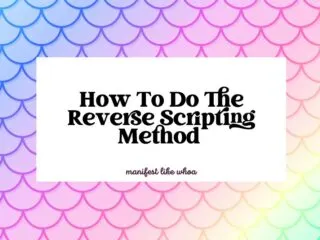 How To Do The Reverse Scripting Method