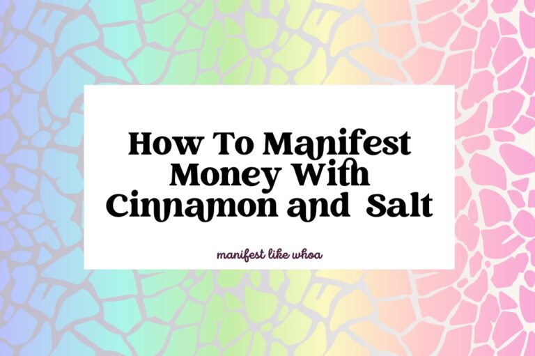How To Manifest Money With Cinnamon and Salt