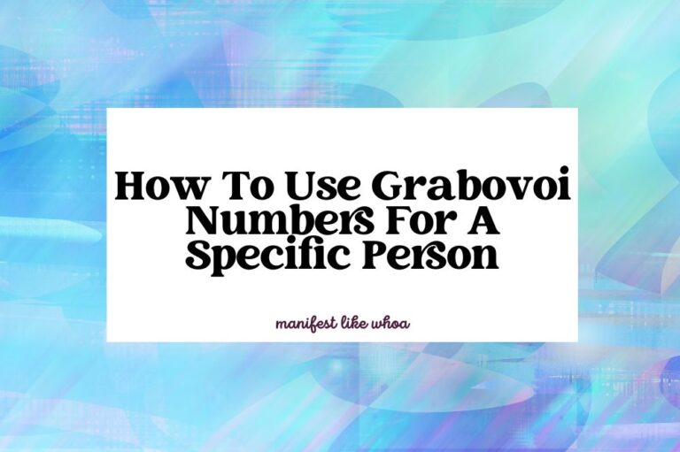 How To Use Grabovoi Numbers For A Specific Person