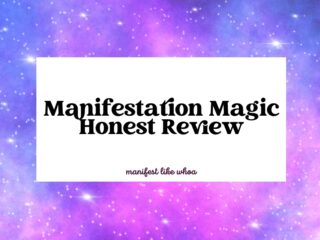Manifestation Magic Honest Review