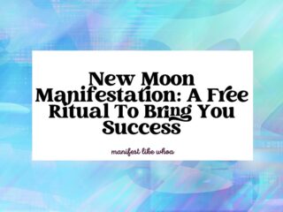 New Moon Manifestation_ A Free Ritual To Bring You Success