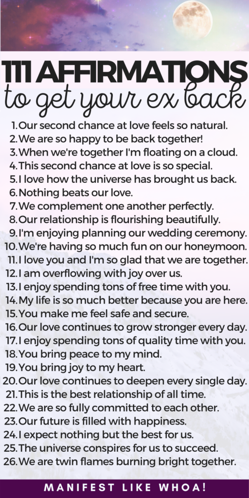111 Positive Affirmations To Manifest Your Ex Back (Manifestation Tips For Love)