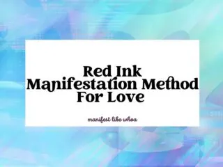 Red Ink Manifestation Method For Love