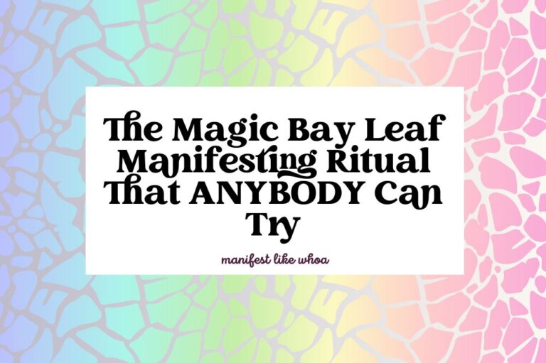 The Magic Bay Leaf Manifesting Ritual That ANYBODY Can Try