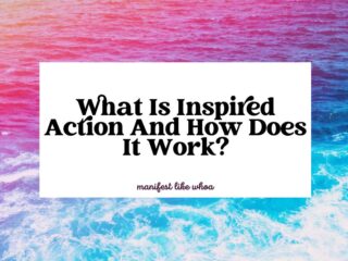 What Is Inspired Action And How Does It Work