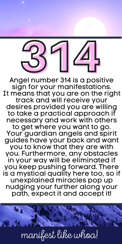 What Does Angel Number 314 Mean For Manifestation & Law of Attraction? (Angel Numbers)