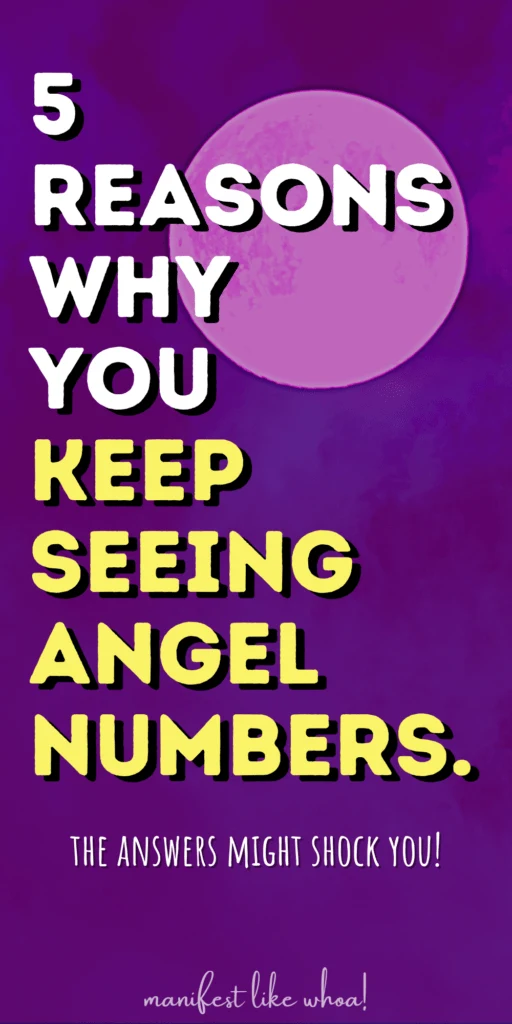 Why Do I Keep Seeing Angel Numbers Everywhere? (Repeating Numbers Spiritual Meaning)