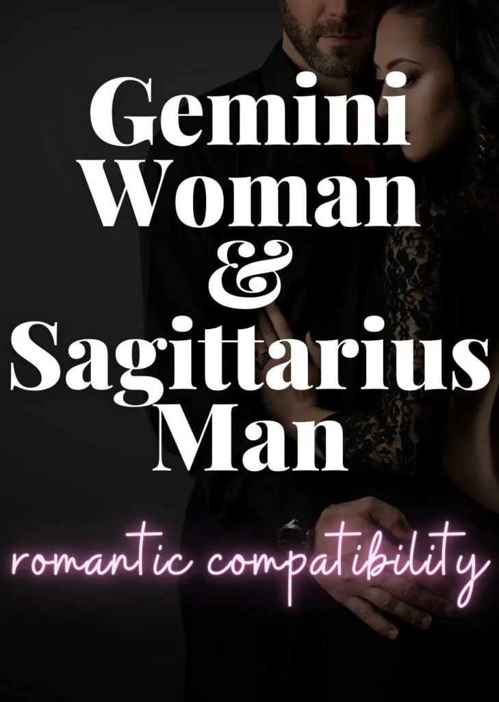 gemini Woman & Sagittarius Man Romantic