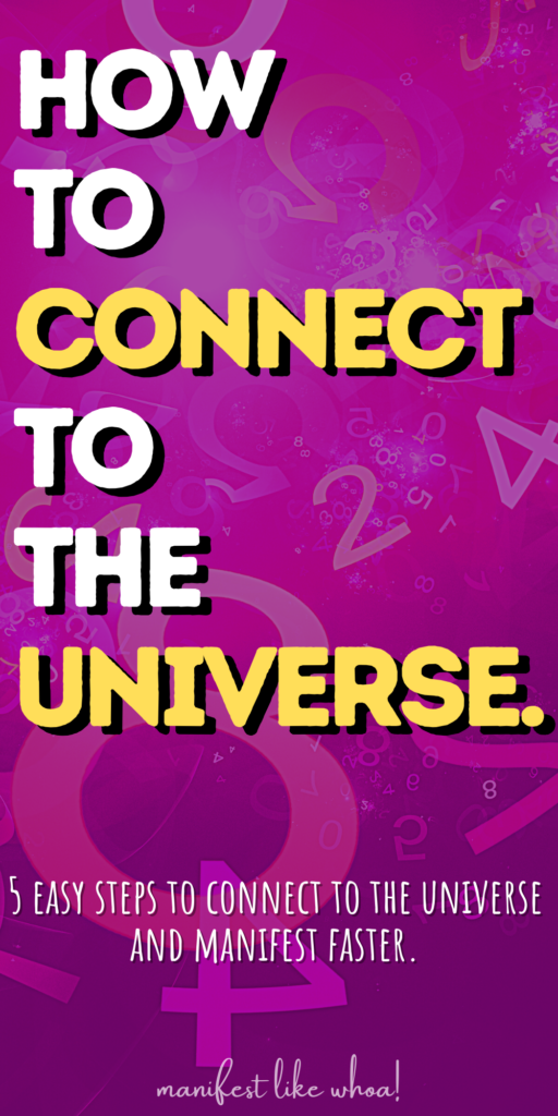 How To Connect To The Universe & Manifest Faster (Manifestation Money, Love, Ex Back)