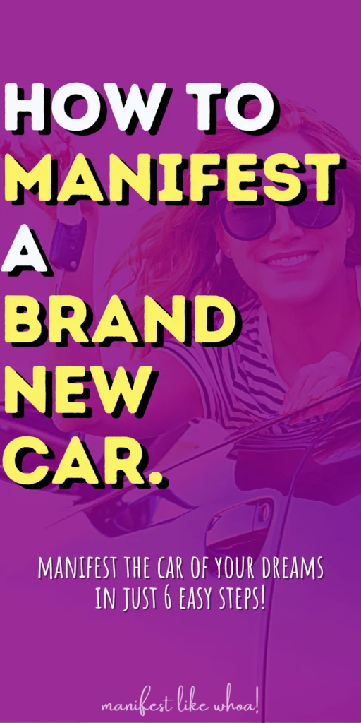 How To Manifest A Brand New Car (Law of Attraction Techniques For Abundance)