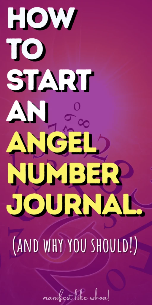 How To Start An Angel Number Manifestation Journal (How To Manifest With Angel Numbers)