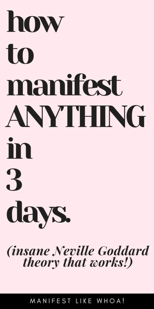 manifest anything in 3 days
