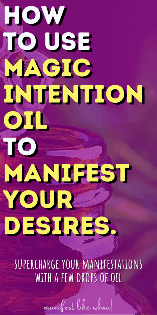 How To Use Manifestation Oil With The Law of Attraction (Dream Life Manifestation, Money)