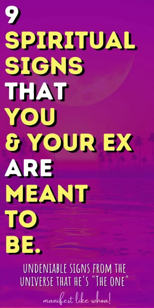 9 Spiritual Signs That You & Your Ex Are Meant To Be Together Forever (Soul Mate | Twin Flame)