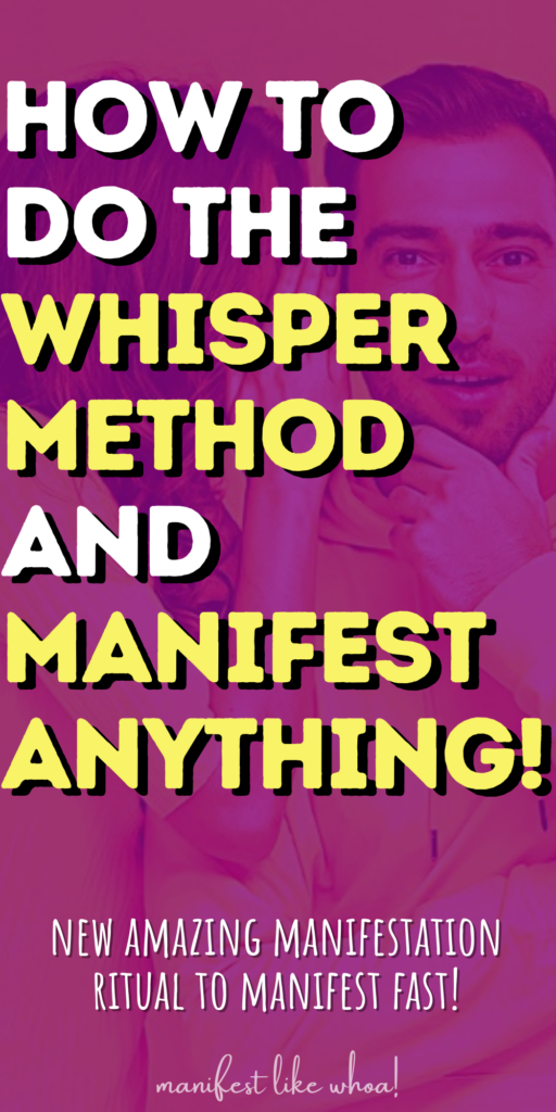 Whisper Manifestation Method Technique (Money Manifestation, Love Manifestation, Specific Person)